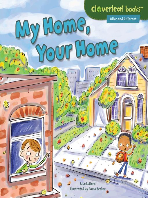 Title details for My Home, Your Home by Lisa Bullard - Available